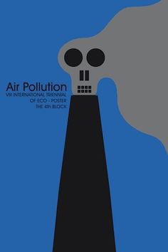 an image of a poster with a skull on it's head and the words air pollution