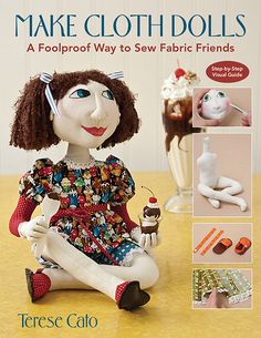 the book cover for make cloth dolls by teresa calo, with an image of a doll