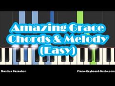 an animated piano with the words amazing grace chords and melody easy