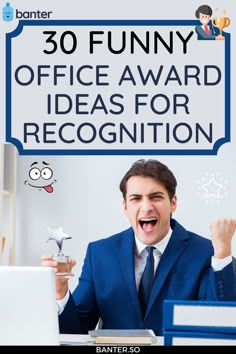 a man in a blue suit and tie is holding up a piece of paper that says, 30 funny office award ideas for recognition