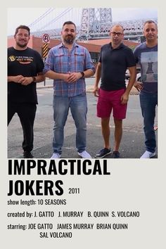 three men standing next to each other with the caption impracial jokers