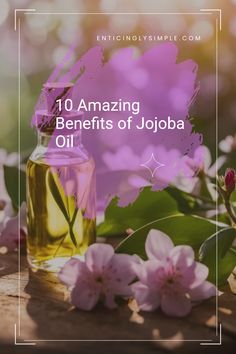 A glass bottle of jojoba oil accompanied by fresh blossoms and green leaves, highlighting the natural beauty of jojoba oil and its benefits for skincare and haircare.