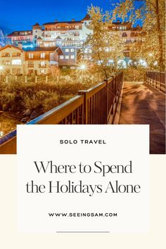 Looking for a solo Christmas adventure? Check out these 15 US cities offering holiday charm, fun events, and solo-friendly vibes perfect for spending the holidays alone.