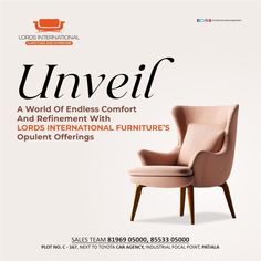 an advertisement for the world of endless comfort and refreshment with lord's international furnitures