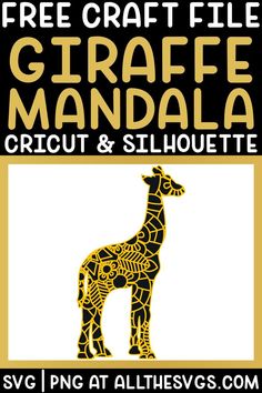 a giraffe is shown with the words free craft file, circuit and silhouette