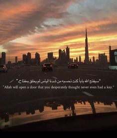 an image of a sunset in the city with a quote written on it that reads,'if you open a door that you depradly thought never even a key