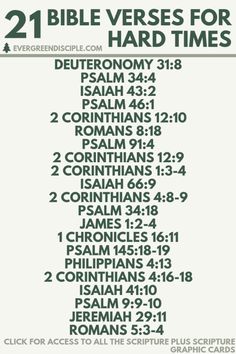 the bible verses for hard times with green and white lettering on a white background