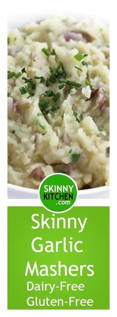 skinnyy garlic mashed potatoes gluten free