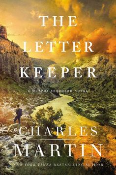 the book cover for the letter keeper, with a man standing in front of a river