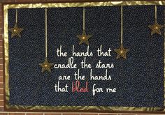 the hand that candle the stars and the hands that held for me are on display