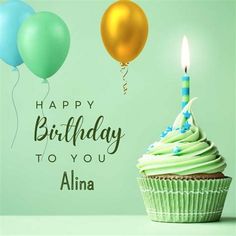 a cupcake with green frosting and two balloons on the side that says happy birthday to you alina