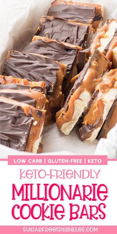 the keto - friendly chocolate caramel cookie bars are ready to be eaten