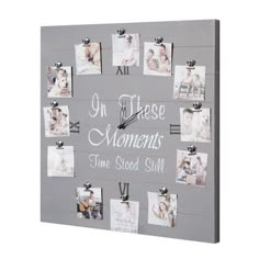 a clock with pictures on it that says in these moments time stood still