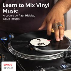 a man is playing music on his turntable with the words learn to mix vinyl music