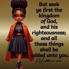 Saturday Blessings, Faith Board, Week Quotes, Excellence Quotes, Matthew 6 33, African Interior, Good Morning Spiritual Quotes, Powerful Prayers, Some Good Quotes