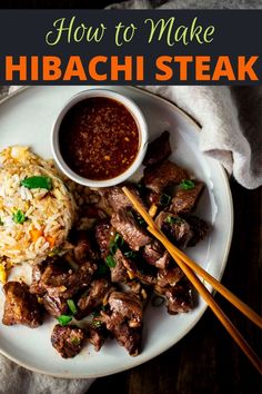 how to make hibachi steak with chopsticks and rice on a plate