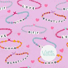 a pink background with bracelets that say love and be kind of beautiful on them