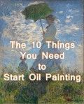 the 10 things you need to start oil painting