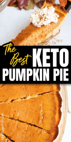 the best keto pumpkin pie recipe