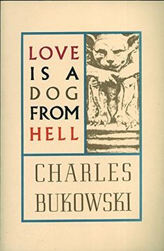 a book cover with the title love is a dog from hell and an image of a cat