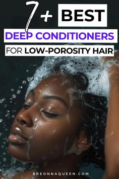 "Nourish your low-porosity hair from the inside out. Our 7 best deep conditioners are here to rescue your hair from the depths of dryness. #NourishAndFlourish #HairRescue #DeepMoisture" Best Deep Conditioners For Low-Porosity Hair Deep Conditioner For Low Porosity Hair, Hair Mask For Low Porosity Hair, Hair Deep Conditioner Diy, Protein Deep Conditioner, Diy Deep Conditioner, Natural Deep Conditioner, Extremely Dry Hair, Black Hair Tips, Low Porosity Natural Hair