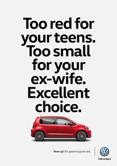 the volkswagen print ad is shown with an image of a small red car