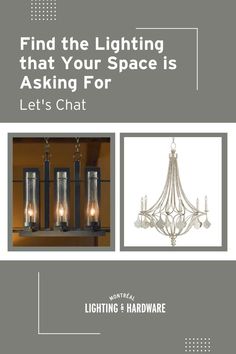 a brochure with three chandeliers and the words find the lighting that your space is asking for let's chat