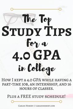 the top study tips for a 4 0 gap in college