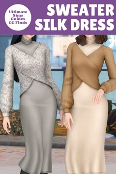 two women in dresses standing next to each other with the caption sweater silk dress