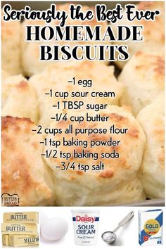 the ingredients for homemade biscuits are shown in this advertise with text overlay