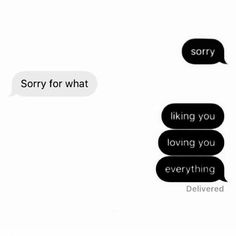 two texts that say sorry for what they are talking to each other, and one says sorry for what they're looking at