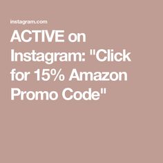 ACTIVE on Instagram: "Click for 15% Amazon Promo Code" Amazon Promo Code, Active On Instagram, Amazon Promo Codes, Household Hacks, Promo Codes, Coding, Lifestyle