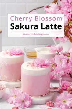 cherry blossom sakuura latte with pink flowers in the background and text overlay reading cherry blossom sakuura latte