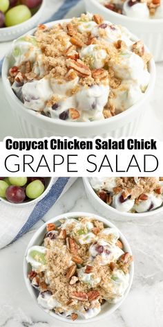 grapes salad in white bowls with text overlay that reads copycat chicken salad chick grape salad