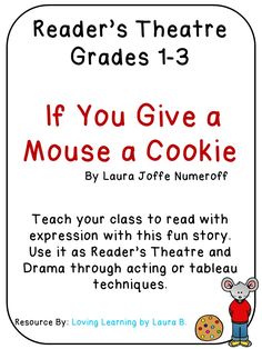 a poster with the words if you give a mouse a cookie, teach your class to read