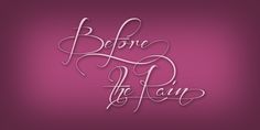 Before the Rain Font