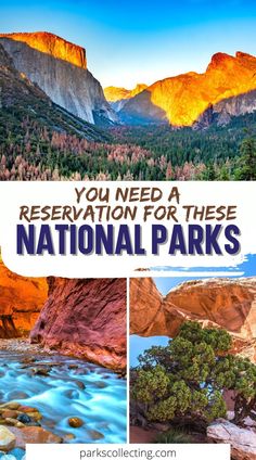 the national park with mountains and trees in the background, text reads you need a reservation for these national parks