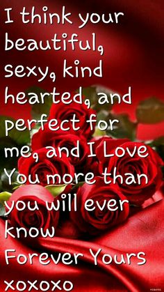 I Love So Much Quotes, Morning I Love You Quotes, Beautiful I Love You Quotes, I Love You Images For Her, Love You So Much For Her, I Love You My Love, I Love You Good Morning, Good Morning To My Wife, I Love You Quotes For Her