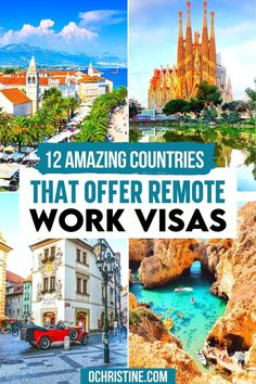 an image with the words 12 amazing countries that offer remote work visas