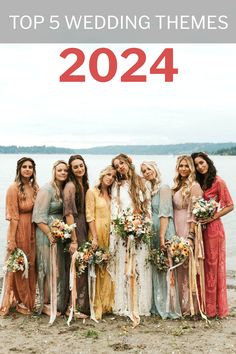 a group of women standing next to each other with the words top 5 wedding themes