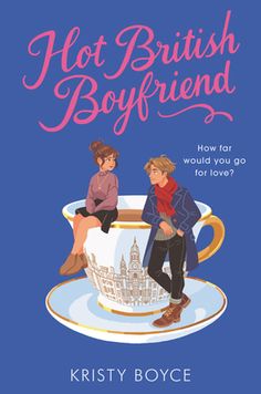 a book cover with two people sitting on top of a cup and the title hot british boyfriend