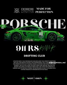 the porsche 911rs poster is shown in black and green, with white lettering on it