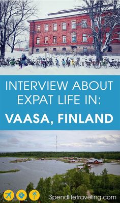 the words interview about expat life in vaasa, finland with an image of people