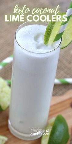 a drink with limes on the side and text overlay that reads keto coconut lime coolers