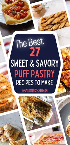 the best sweet and savory puff pastry recipes to make