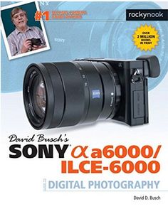 the book cover for david bush's sony cx 4800 / lice - 6000 digital photography