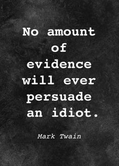 mark twain quote about evidence and persuedness on black background with white writing