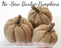 three burlap pumpkins sitting next to each other