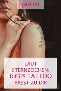 a woman with her hand on her chest and the words, laut sternzeichen dies tattoo pass zu dir