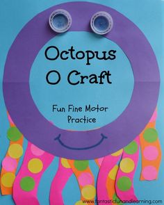 octopus craft for kids to make with the letter o and an octopus's head